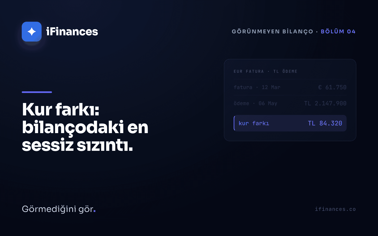 Dövizli fatura mutabakatında kesim tarihi ile ödeme tarihi arasındaki TCMB kur farkını gösteren finansal görsel