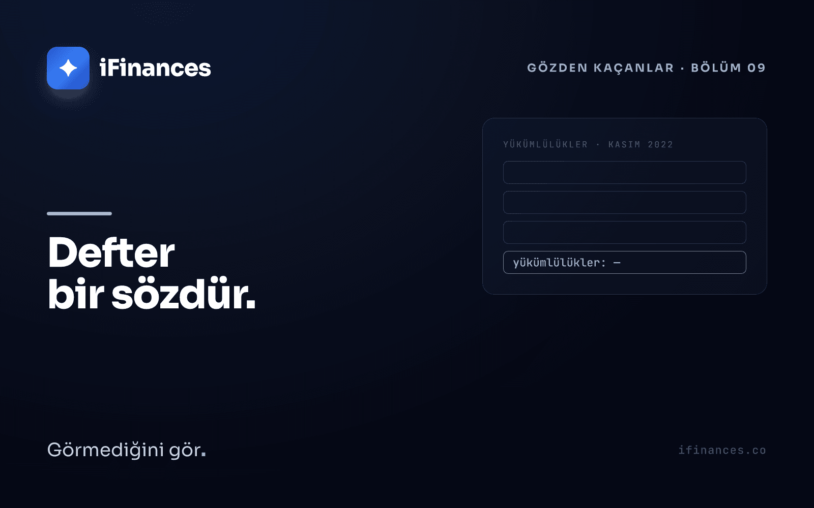 Kesikli çizgilerle boş bırakılmış dört defter satırı; son satırda tek monospace ibare: liabilities: —