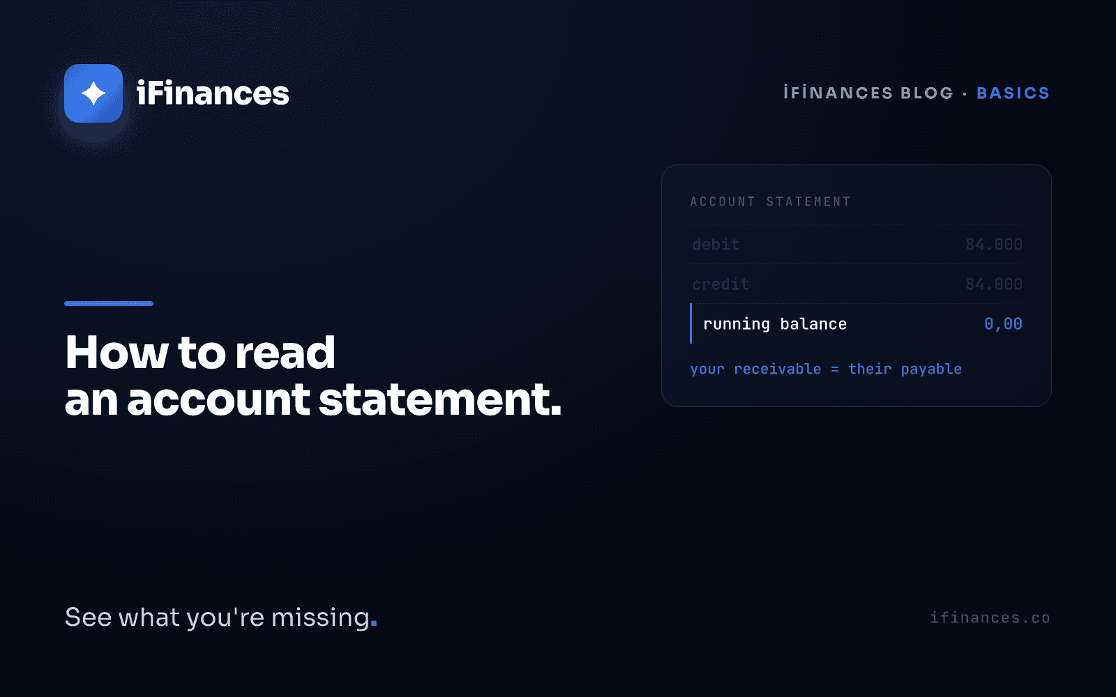Dark navy iFinances cover — blue card showing statement rows with debit, credit, and balance columns for the account statement reading guide