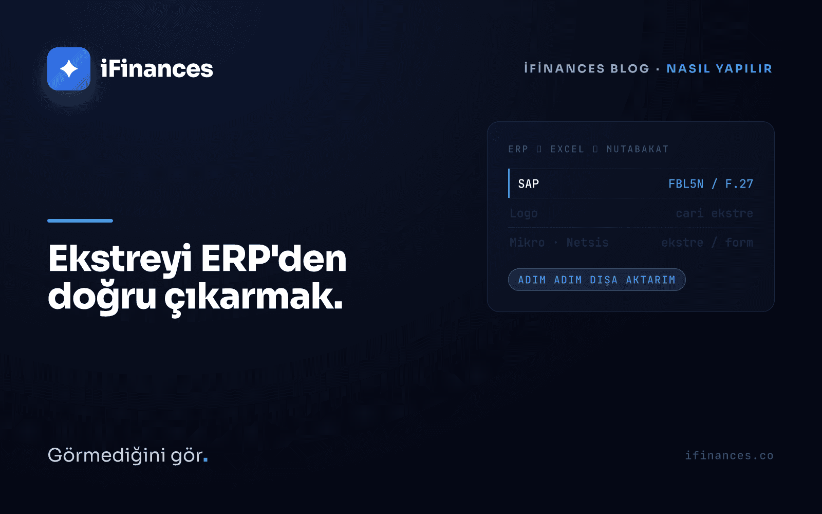 ERP ekranından çıkan cari hesap ekstresinin mutabakata hazır bir tabloya dönüşümünü anlatan kapak görseli